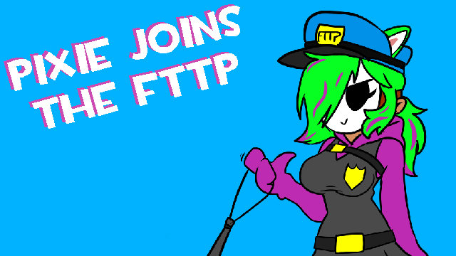 Pixie Joins the FTTP